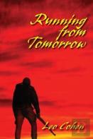 Running From Tomorrow