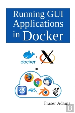 Bertrand.pt - Running Gui Applications In Docker