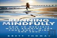 Running Mindfully