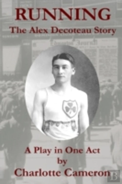 Bertrand.pt - Running: The Alex Decoteau Story