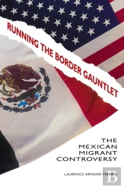 Running The Border Gauntlet