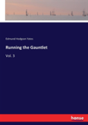 Running The Gauntlet
