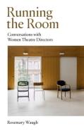 Running The Room
