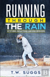 Running Through The Rain
