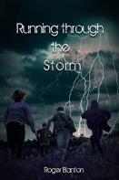 Running Through The Storm