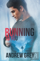 Running To You