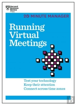 Bertrand.pt - Running Virtual Meetings (Hbr 20-Minute Manager Series)