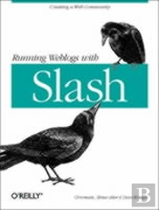 Running Weblogs With Slash