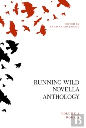 Running Wild Novella Anthology Volume 3 Book 2