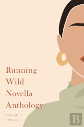 Running Wild Novella Anthology, Volume 5