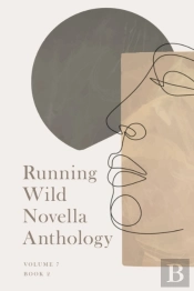 Running Wild Novella Anthology Volume 7