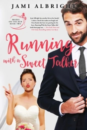 Running With A Sweet Talker