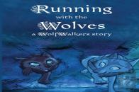 Running With The Wolves