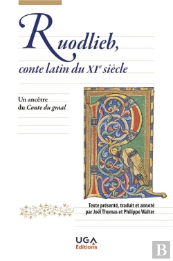 Bertrand.pt - Ruodlieb, Conte Latin Du Xie Siècle : Un Ancêtre Du Conte Du Graal
