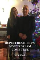 Rupert Bear Helps David'S Dream Come True