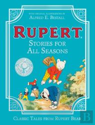Rupert Bear: Stories For All Seasons