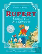 Rupert Bear: Stories For All Seasons