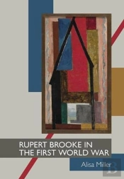 Rupert Brooke In The First World War