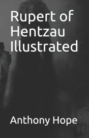 Rupert Of Hentzau Illustrated