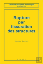 Rupture Par Fissuration Des Structures