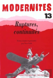 Ruptures, Continuités