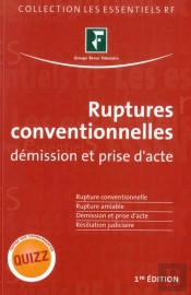 Ruptures Conventionnelles - Demission Et Prise D'Acte.