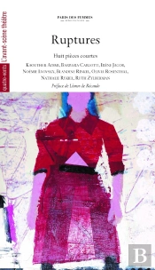 Ruptures : Huit Pièces Courtes