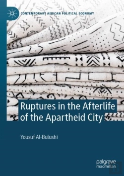 Bertrand.pt - Ruptures In The Afterlife Of The Apartheid City