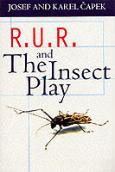 R.U.R. And The Insect Play