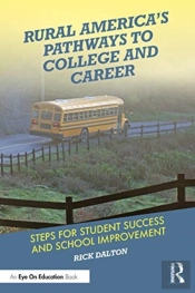 Rural America'S Pathways To College And Career
