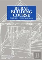 Rural Building Course Volume 3
