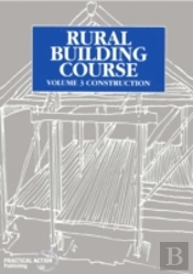 Rural Building Course Volume 3