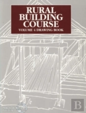 Rural Building Course Volume 4