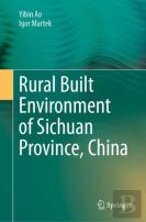Rural Built Environment Of Sichuan Province, China