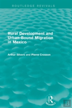 Bertrand.pt - Rural Development And Urban-Bound Migration In Mexico
