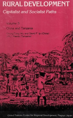 Bertrand.pt - Rural Development Capitalist And Socialist Paths (China And Tanzania)