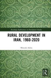 Rural Development In Iran, 1960-2020