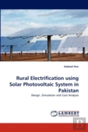 Rural Electrification Using Solar Photovoltaic System In Pakistan