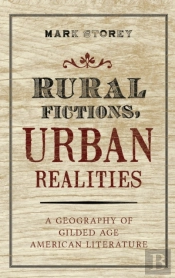 Rural Fictions, Urban Realities