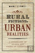 Rural Fictions, Urban Realities