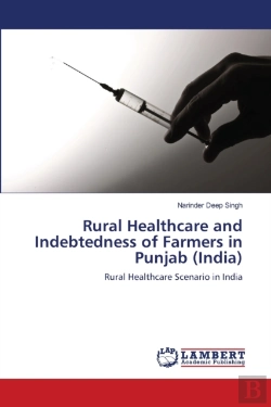 Bertrand.pt - Rural Healthcare And Indebtedness Of Farmers In Punjab (India)