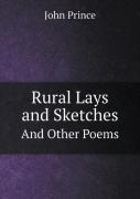 Rural Lays And Sketches And Other Poems