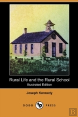 Bertrand.pt - Rural Life And The Rural School (Illustr