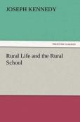 Rural Life And The Rural School
