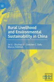 Rural Livelihood And Environmental Sustainability In China