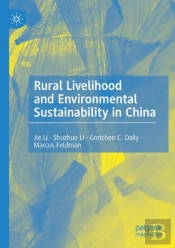 Rural Livelihood And Environmental Sustainability In China