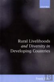 Rural Livelihoods And Diversity In Developing Countries