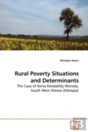 Rural Poverty Situations And Determinant
