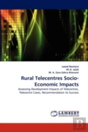 Rural Telecentres Socio-Economic Impacts