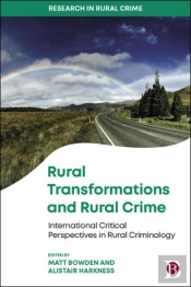 Rural Transformations And Rural Crime